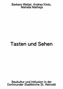 Tasten und Sehen (eBook, ePUB) Tasten und Sehen (eBook, ePUB)