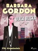 Ulica Bliska (eBook, ePUB)