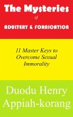 The Mysteries of Adultery and Fornication (eBook, ePUB)