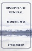 Discipulado General "Bautizo en Agua" (eBook, ePUB)