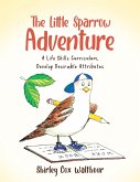 The Little Sparrow Adventure (eBook, ePUB)