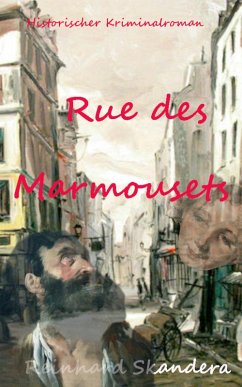 Rue des Marmousets (eBook, ePUB) - Skandera, Reinhard
