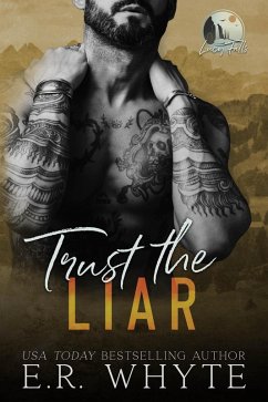 Trust the Liar (Lucy Falls, #4) (eBook, ePUB) - Whyte, E. R.