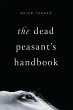 The Dead Peasant's Handbook (eBook,... - Bild 1