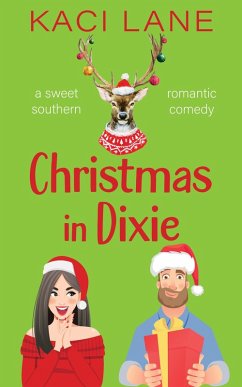 Cover Christmas in Dixie: A Sweet Southern Romantic Comedy (Apple Cart County Christmas) (eBook, ePUB)
