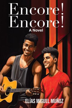 Encore! Encore! (eBook, ePUB) - Muñoz, Elías Miguel