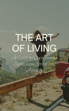 The Art of Living (eBook, ePUB) - Cauich, Jhon