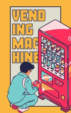 Vending Machine (eBook, ePUB) - Cauich, Jhon