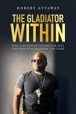 The Gladiator Within (eBook, ePUB)
