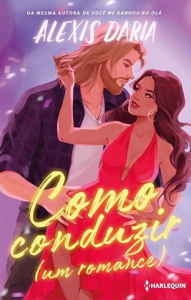 Como conduzir (um romance) (eBook, ePUB) Como conduzir (um romance) (eBook, ePUB)