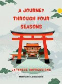 A Journey through 4 Seasons - Japanese Impressions (eBook, ePUB)