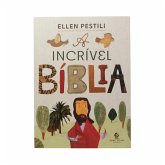 A Incrível Bíblia (eBook, ePUB)