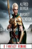 Die Saga von Lirandil: 8 Fantasy Romane (eBook, ePUB)