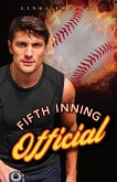 Fifth Inning Official (The Boys of Baltimore Series, #5) (eBook, ePUB)