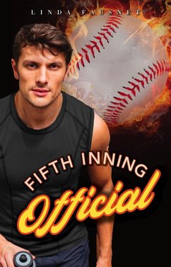 Fifth Inning Official (The Boys of Baltimore Series, #5) (eBook, ePUB) - Fausnet, Linda