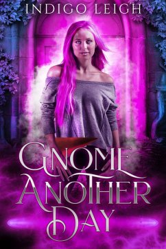 Cover Gnome Another Day (The Secret Academy, #0) (eBook, ePUB)