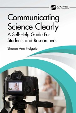 Communicating Science Clearly (eBook, ePUB) - Holgate, Sharon Ann