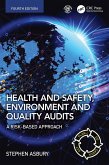 Health and Safety, Environment and Quality Audits (eBook, PDF)