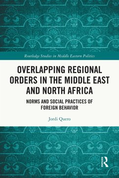 Cover Overlapping Regional Orders in the Middle East and North Africa (eBook, ePUB)