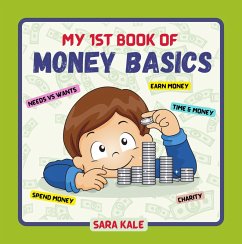 My 1st Book of Money Basics (eBook, ePUB) - Kale, Sara