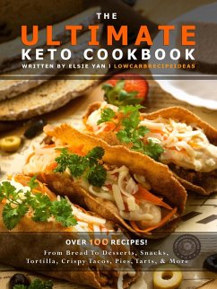 The Ultimate Keto Cookbook (eBook, ePUB) - Yan, Elsie