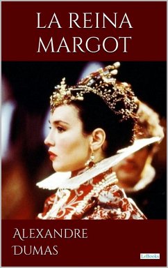 Cover LA REINA MARGOT (eBook, ePUB)