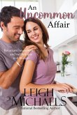 An Uncommon Affair (eBook, ePUB) An Uncommon Affair (eBook, ePUB)