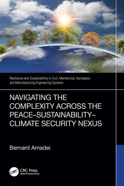 Navigating the Complexity Across the Peace-Sustainability-Climate Security Nexus (eBook, PDF) - Amadei, Bernard
