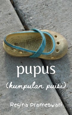 Cover Pupus (Kumpulan Puisi) (eBook, ePUB)