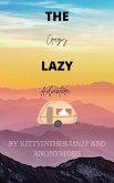 The Crazy Lazy Adventure (eBook, ePUB)