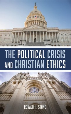 The Political Crisis and Christian Ethics (eBook, ePUB)