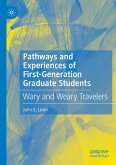 Pathways and Experiences of First-Generation Graduate Students