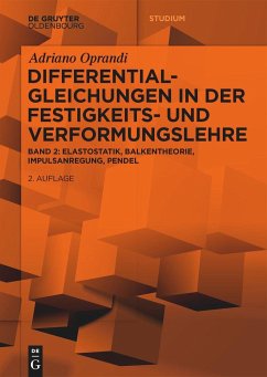 Differentialgleichungen in der Festigkeits- und Verformungslehre - Oprandi, Adriano