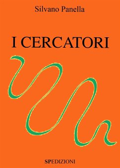 I Cercatori (eBook, PDF) - Panella, Silvano