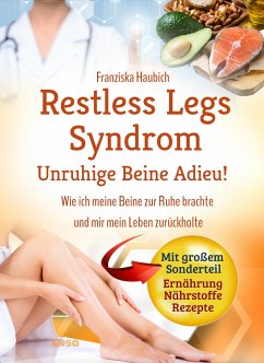 Restless Legs Syndrom: Unruhige Beine Adieu - ersa Verlag UG