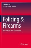 Policing & Firearms