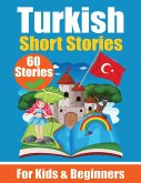 60 Short Stories in Turkish   A Dual-Language Book in English and Turkish