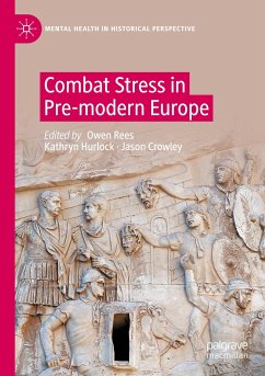 Combat Stress in Pre-modern Europe