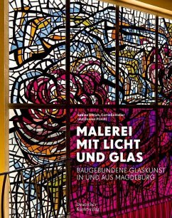 Malerei mit Licht und Glas - Heller, Cornelia;Pöschl, Doreen;Ullrich, Sabine