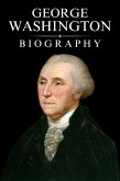 George Washington Biography (eBook, ePUB)