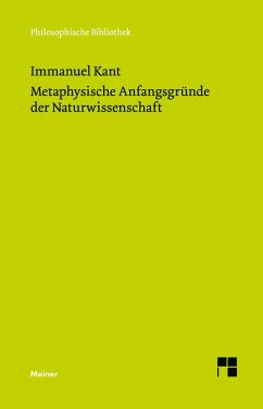 Metaphysische Anfangsgründe der Naturwissenschaft - Kant, Immanuel