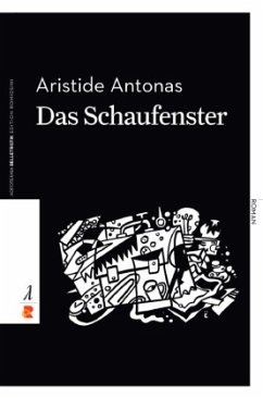 Das Schaufenster - Antonas, Aristide