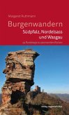 Burgenwandern - Südpfalz, Nordelsass und Wasgau (eBook, PDF)