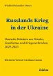 Russlands Krieg in der Ukraine - Bild 1
