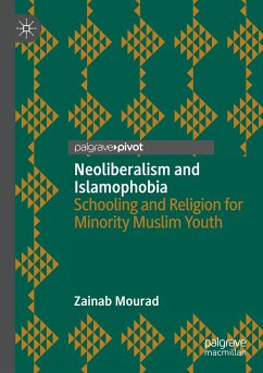 Neoliberalism and Islamophobia - Mourad, Zainab