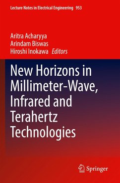 New Horizons in Millimeter-Wave, Infrared and Terahertz Technologies