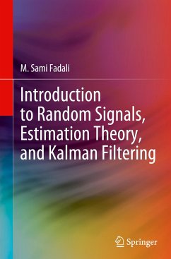 Introduction to Random Signals, Estimation Theory, and Kalman Filtering - Fadali, M. Sami