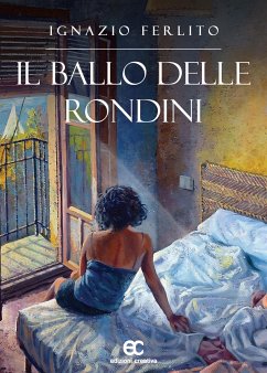 Il ballo delle rondini (eBook, ePUB) - FERLITO, IGNAZIO