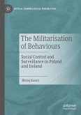 The Militarisation of Behaviours