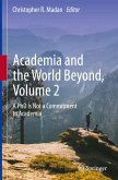 Academia and the World Beyond, Volume 2